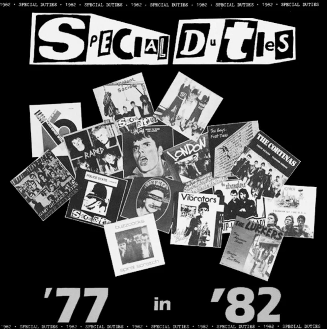 Special Duties '77 In '82 Vinyl LP – Colchester UK82 Street Punk